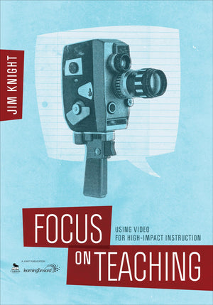 Focus on Teaching: Using Video for HighImpact Instruction,Used
