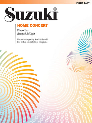 Home Concert: Piano Part (Suzuki),New