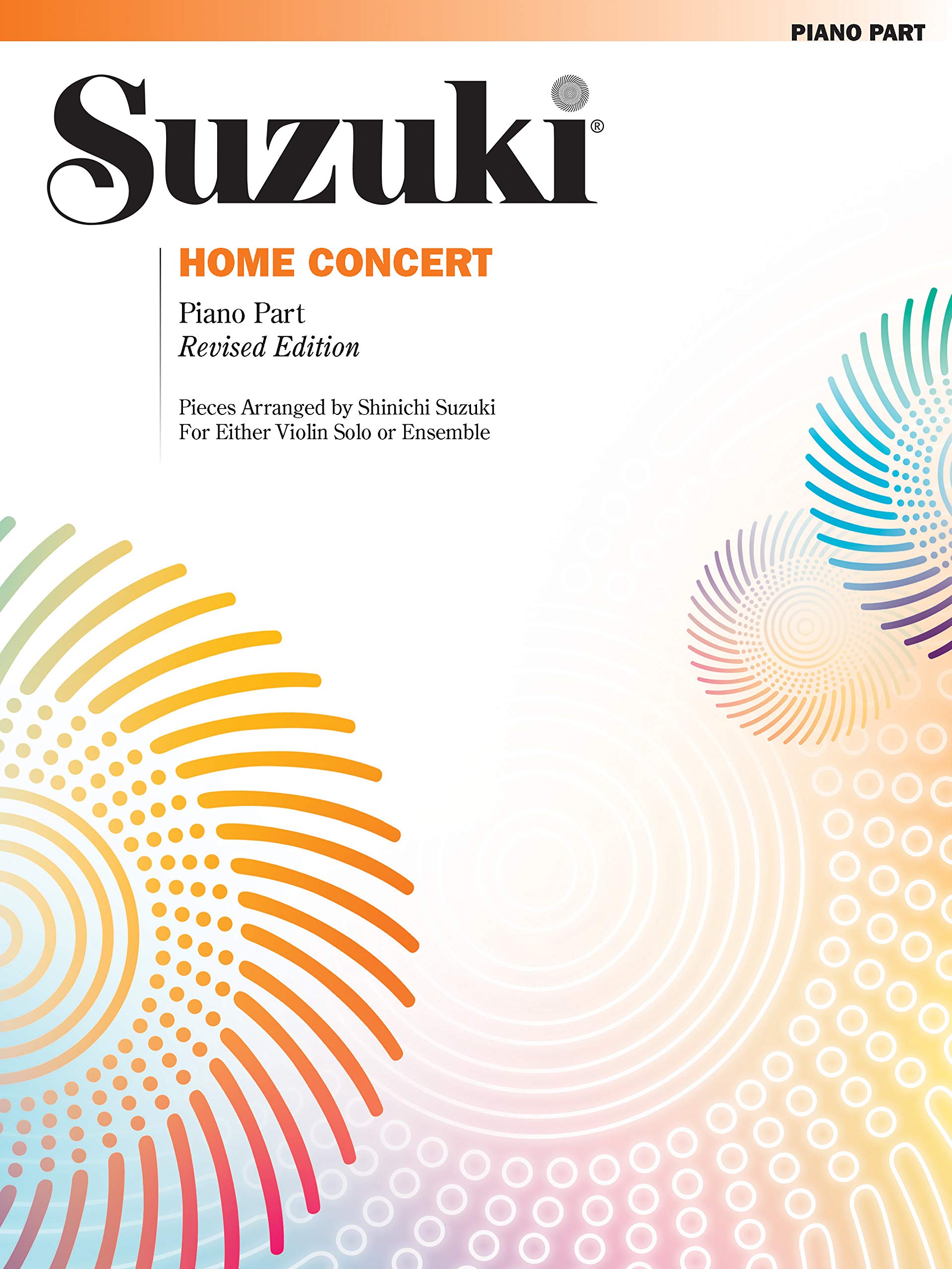 Home Concert: Piano Part (Suzuki),Used