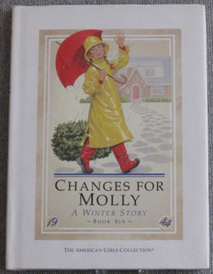 Changes For Molly: A Winter Story (American Girls Collection (Hardcover))