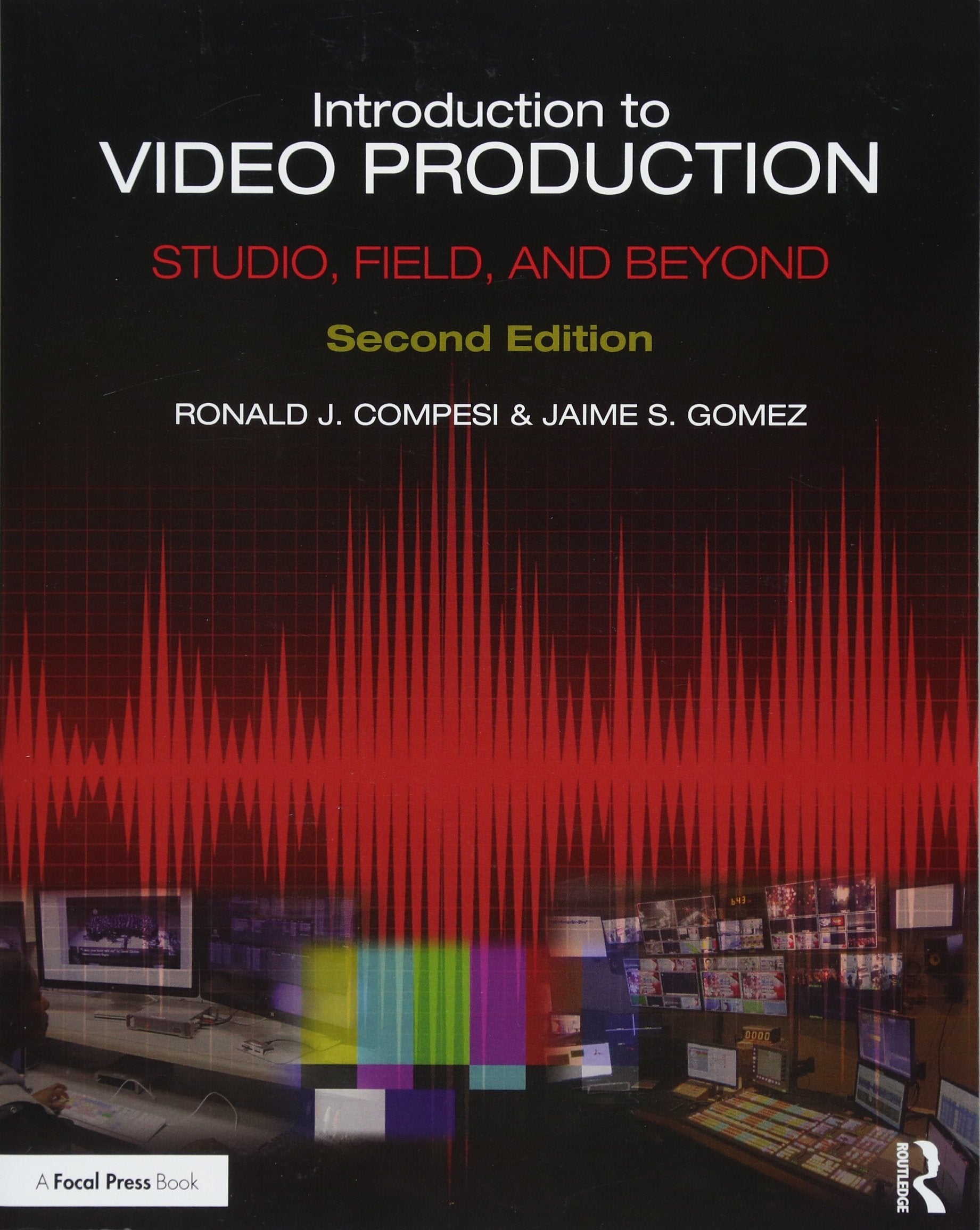 Introduction to Video Production: Studio, Field, and Beyond,Used