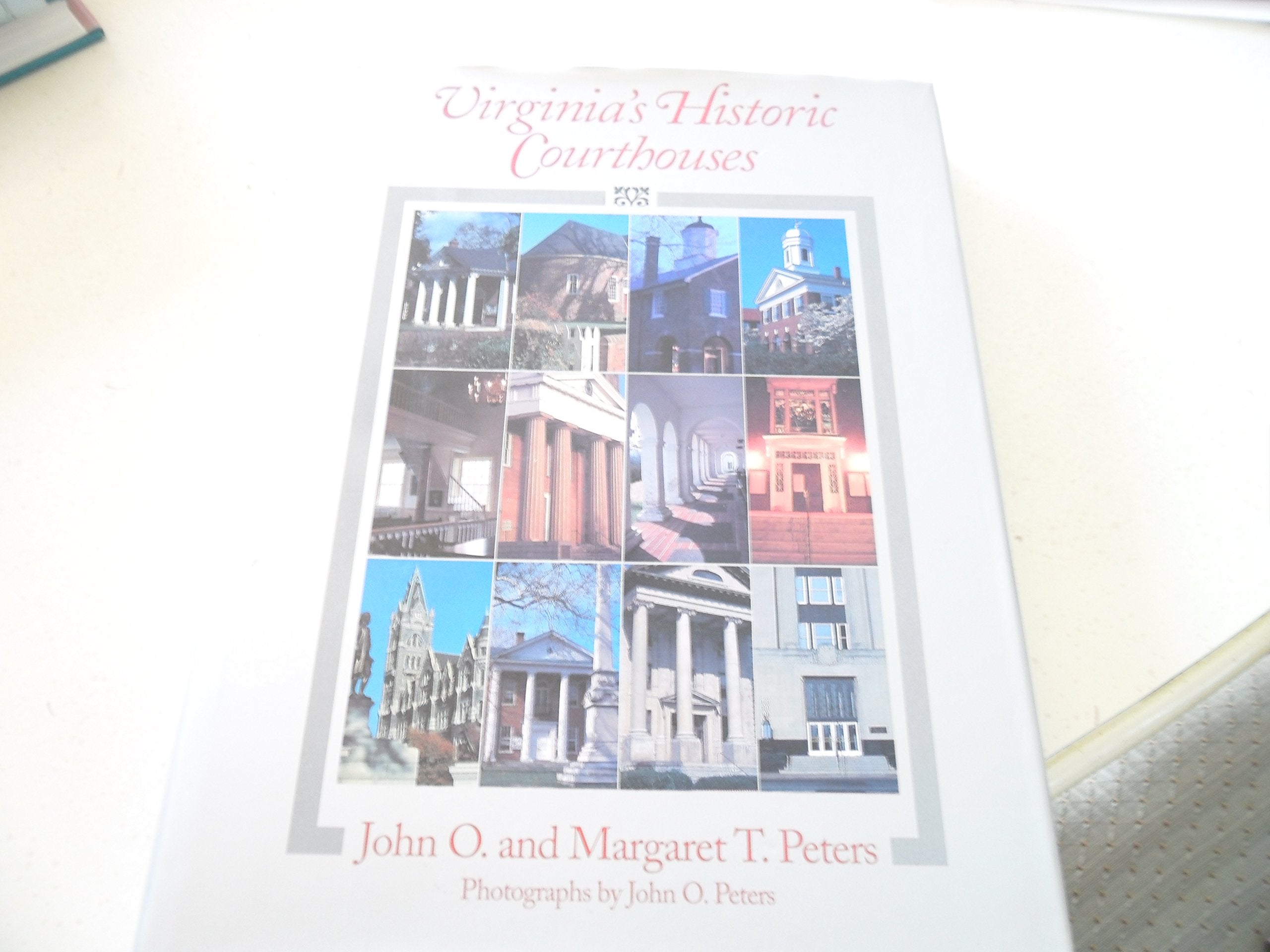 Virginia'S Historic Courthouses,New