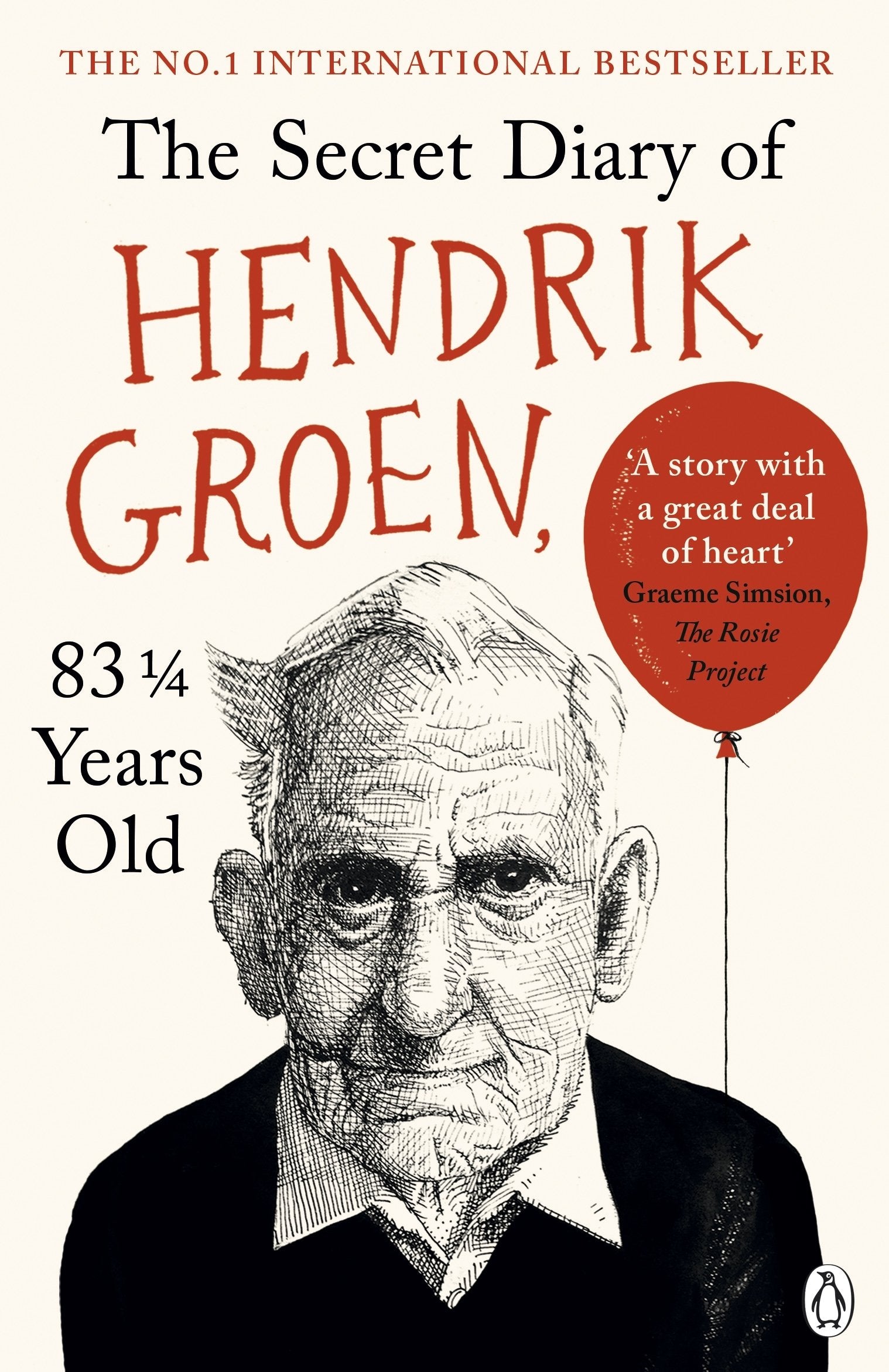 THE SECRET DIARY OF HENDRIK GROEN, 83? YEARS OLD,Used