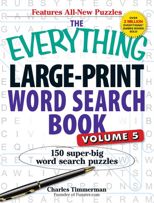 The Everything LargePrint Word Search Book, Volume V: 150 SuperBig Word Search Puzzles (Everything Series),Used