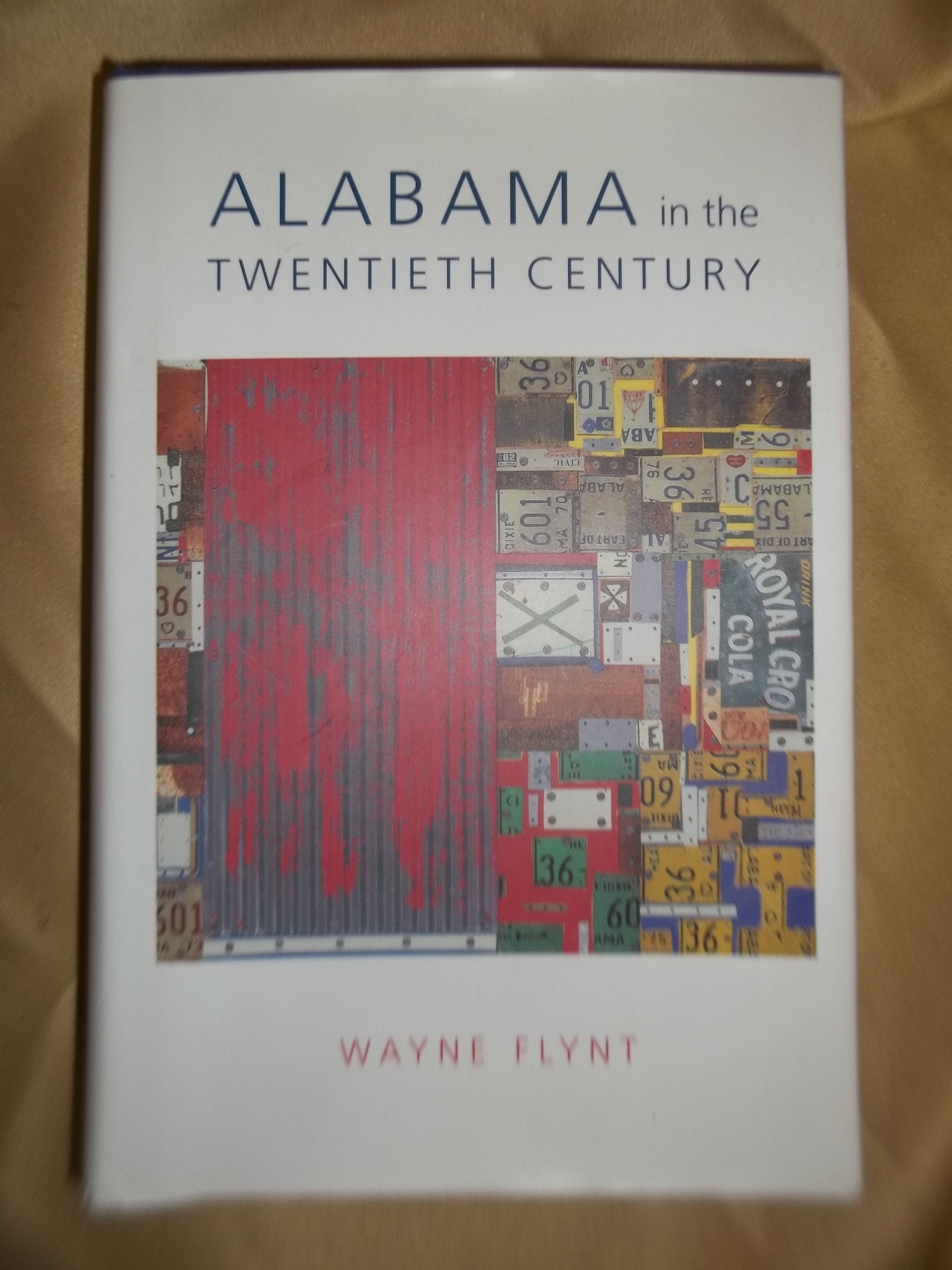 Alabama In The Twentieth Century (The Modern South),Used