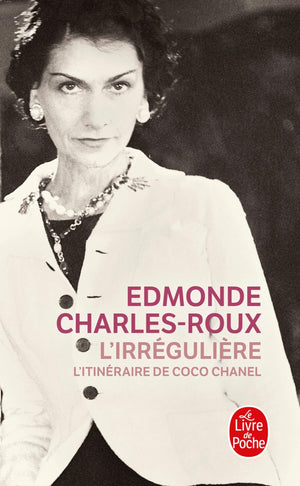 L'irreguliere: Ou Mon Itineraire Chanel (French Edition),Used