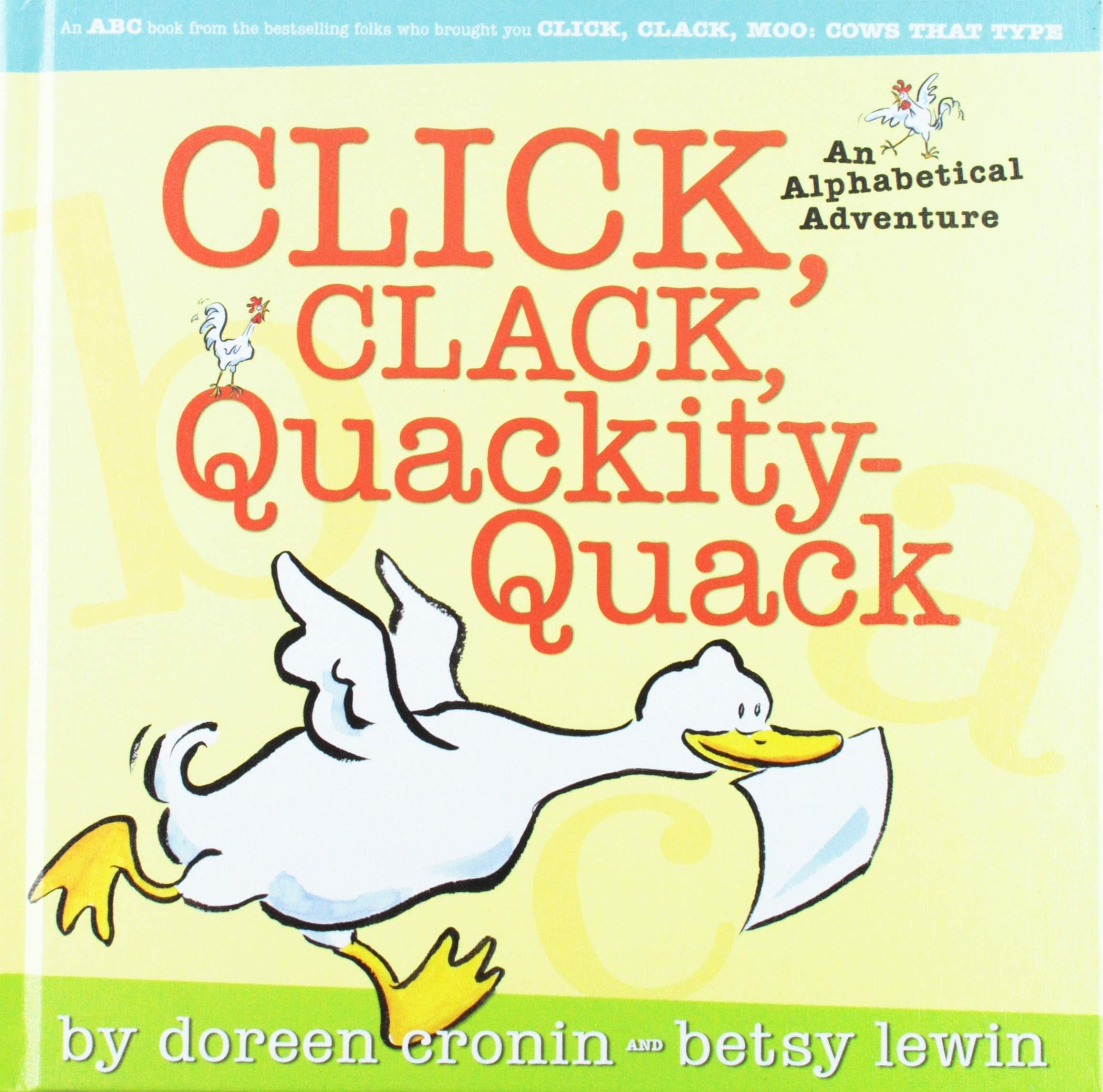 Click, Clack, QuackityQuack: An Alphabetical Adventure,Used