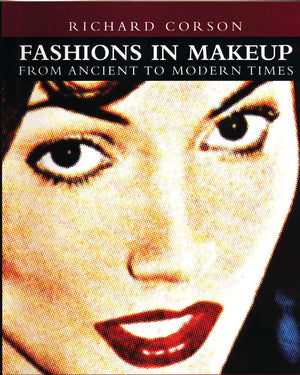 Fashions In Makeup: From Ancient To Modern Times