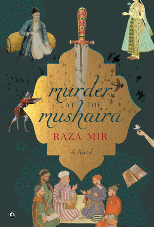 Murder At The Mushaira : A Novel (Hb)