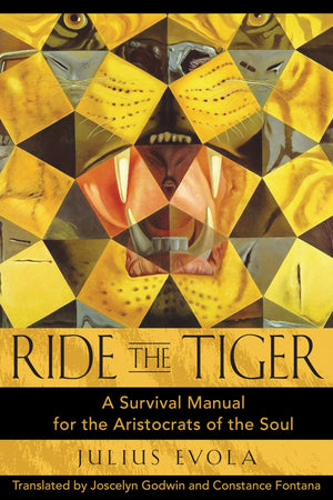 Ride the Tiger: A Survival Manual for the Aristocrats of the Soul,Used