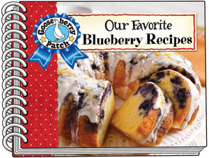 Our Favorite Blueberry Recipes (Our Favorite Recipes Collection)