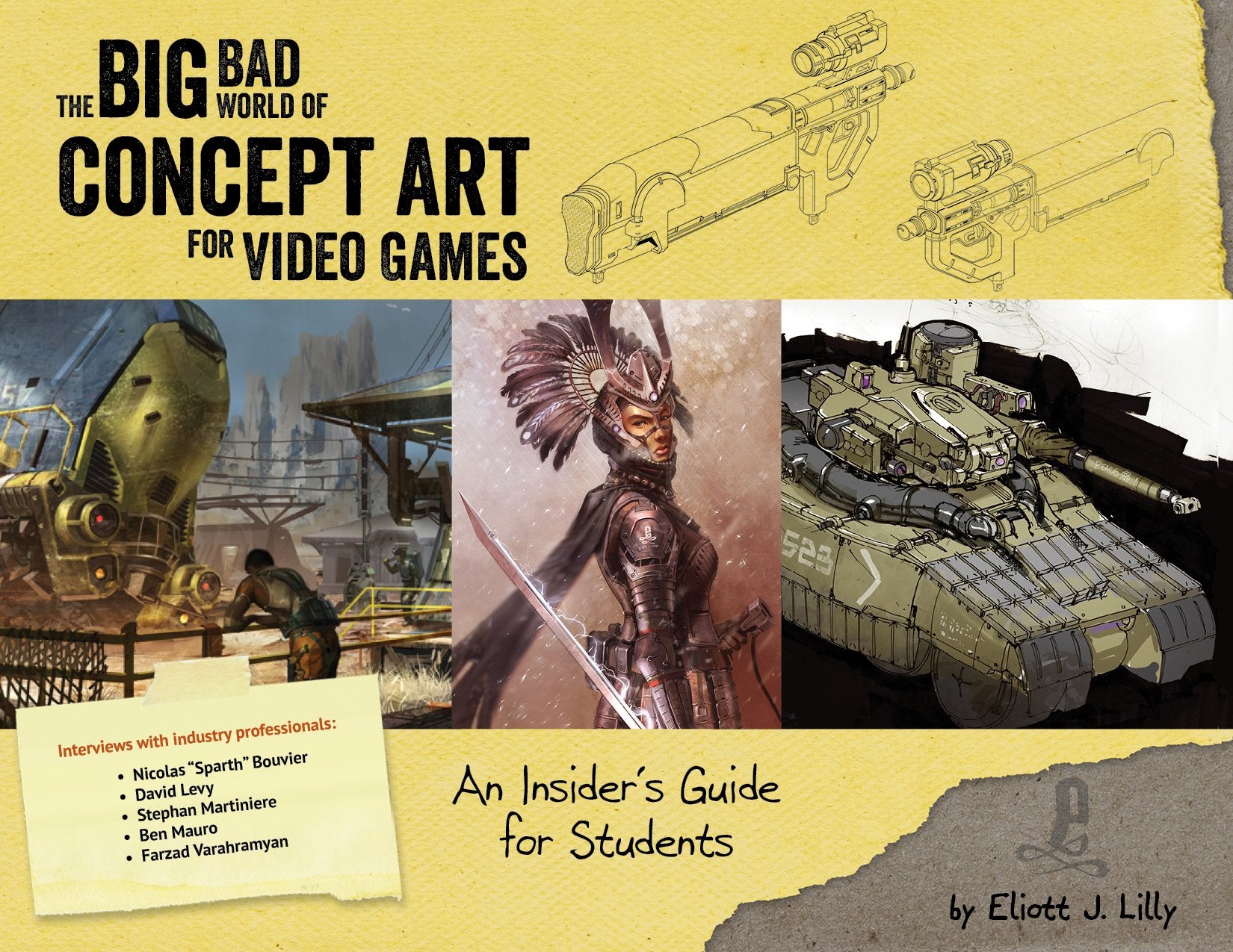 Big Bad World of Concept Art for Video Games: An Insider's Guide for Students,Used