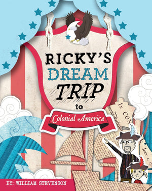 Ricky'S Dream Trip To Colonial America,Used