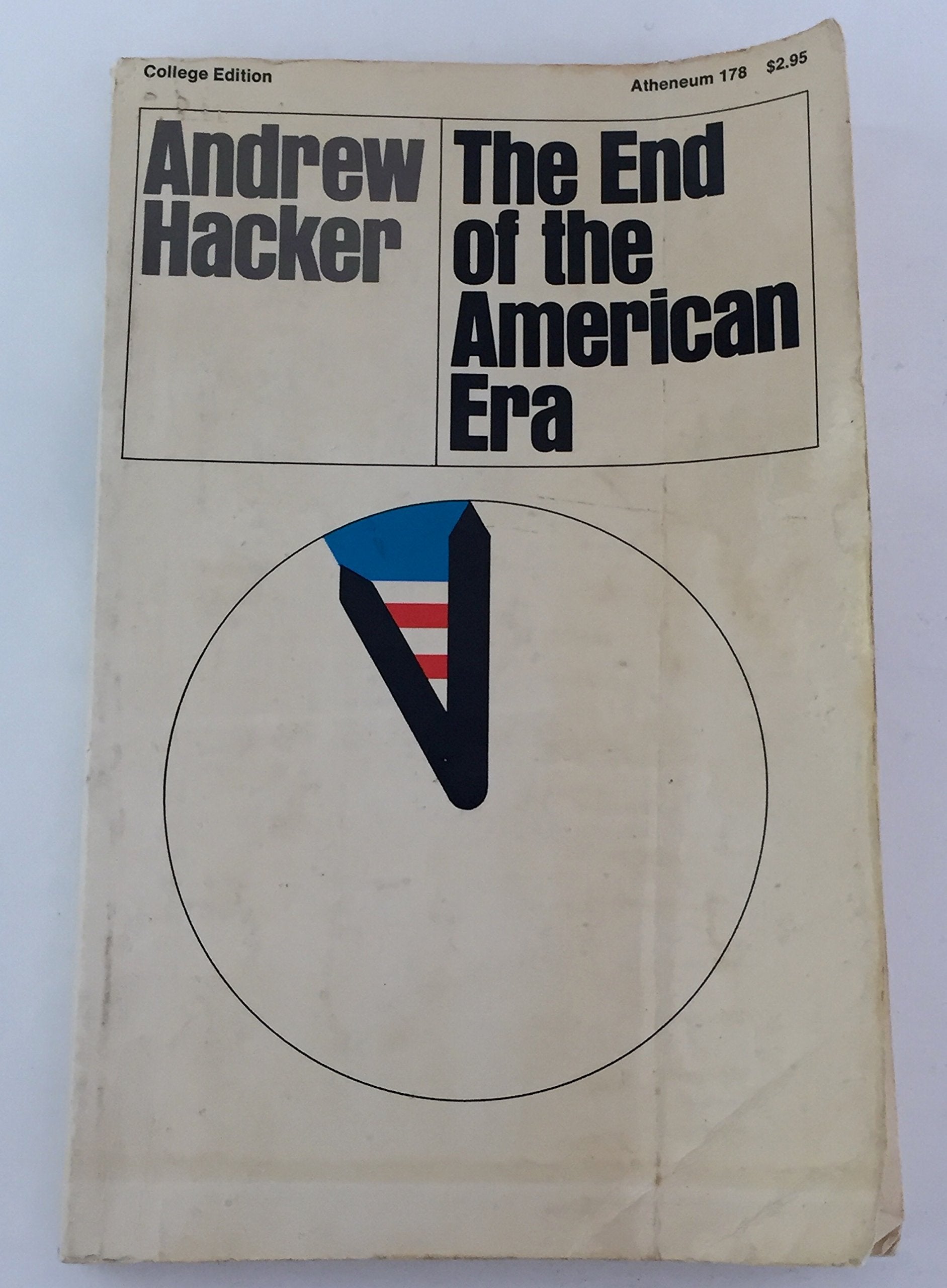 The End of the American Era,Used
