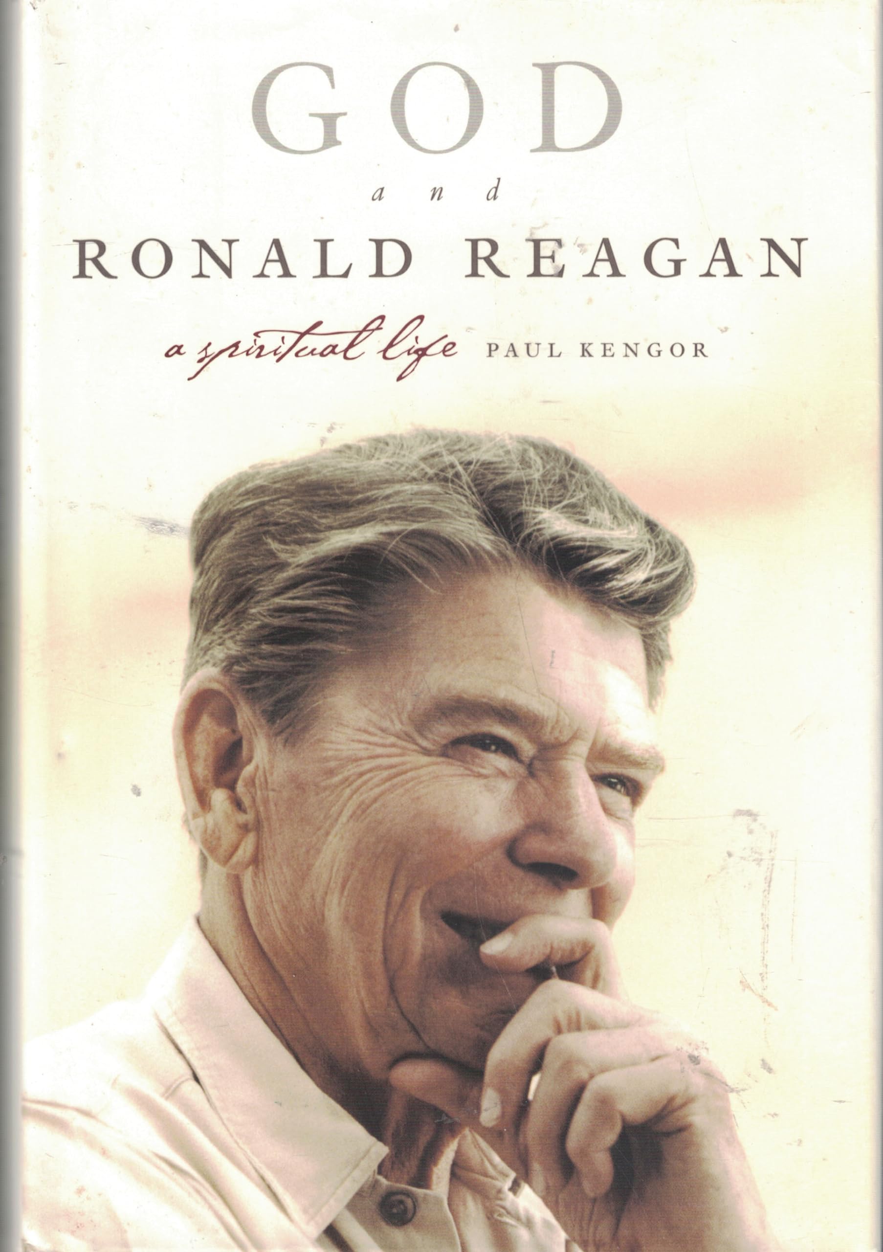 God and Ronald Reagan: A Spiritual Life,Used