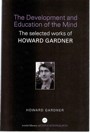 The Development and Education of the Mind (World Library of Educationalists),Used