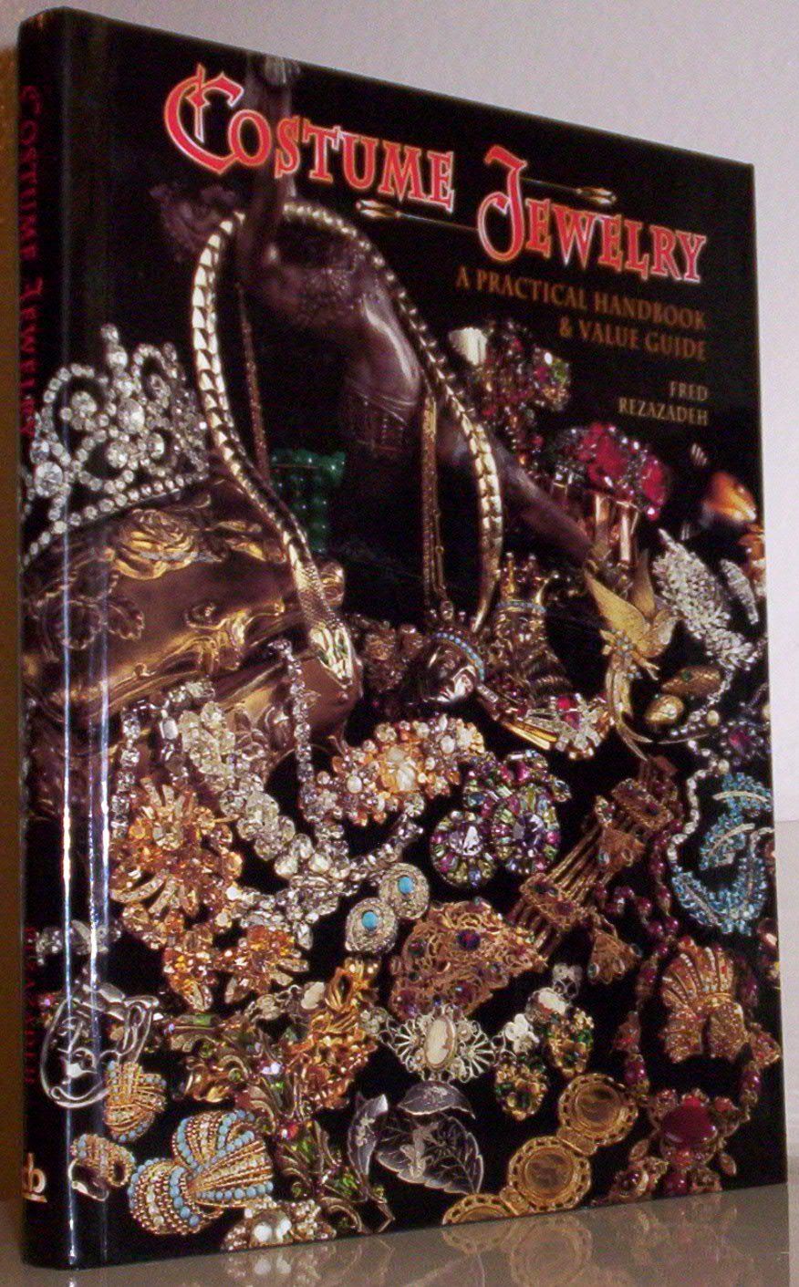 Costume Jewelry: A Practical Handbook & Value Guide,Used