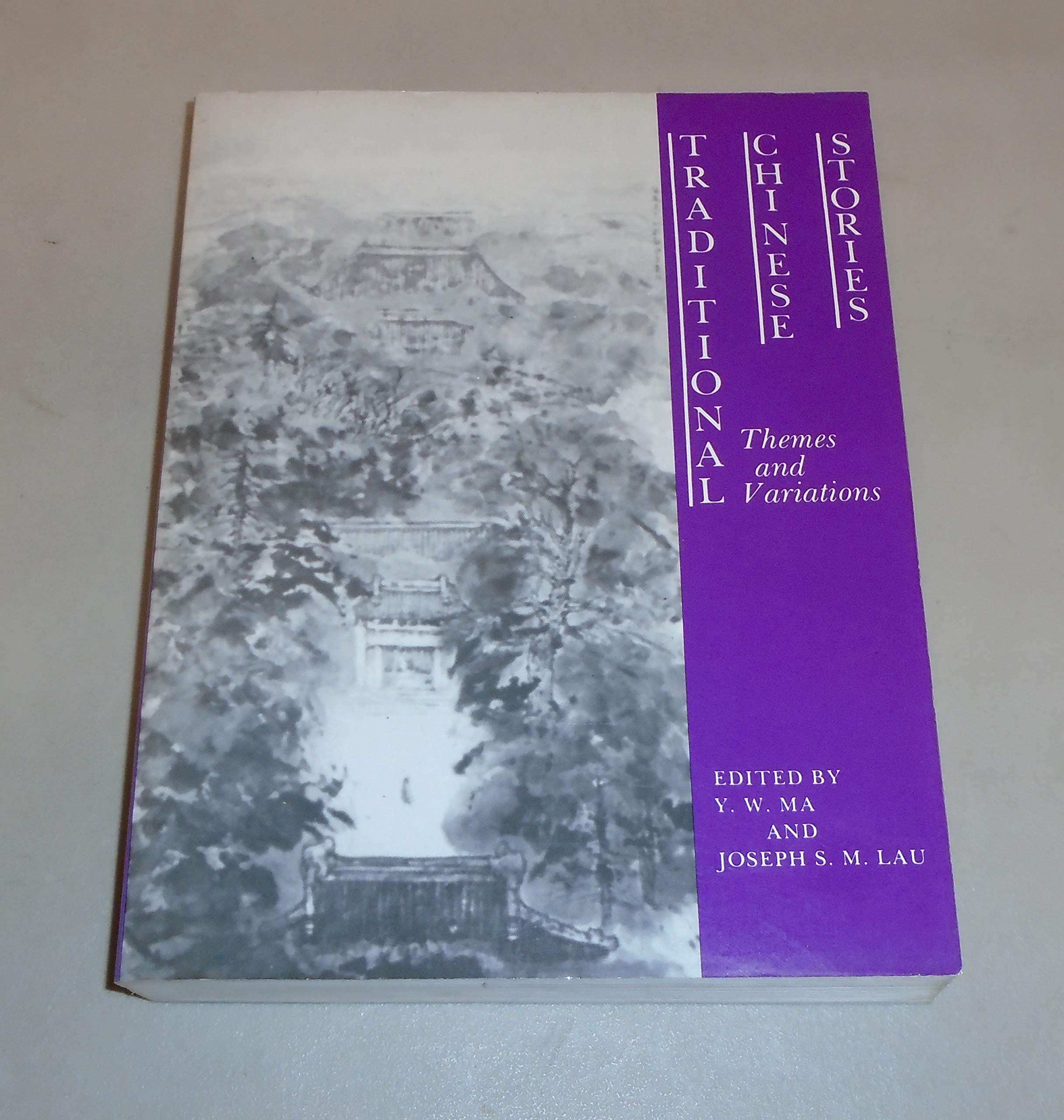 Traditional Chinese Stories: Themes and Variations (C & T Asian Literature Series),Used