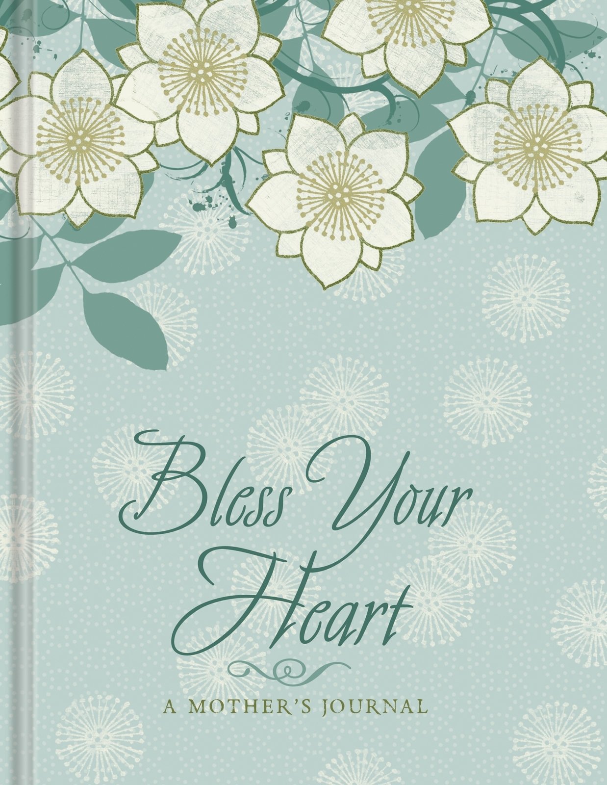 Bless Your Heart: A Mother'S Journal (Lake House Gifts)