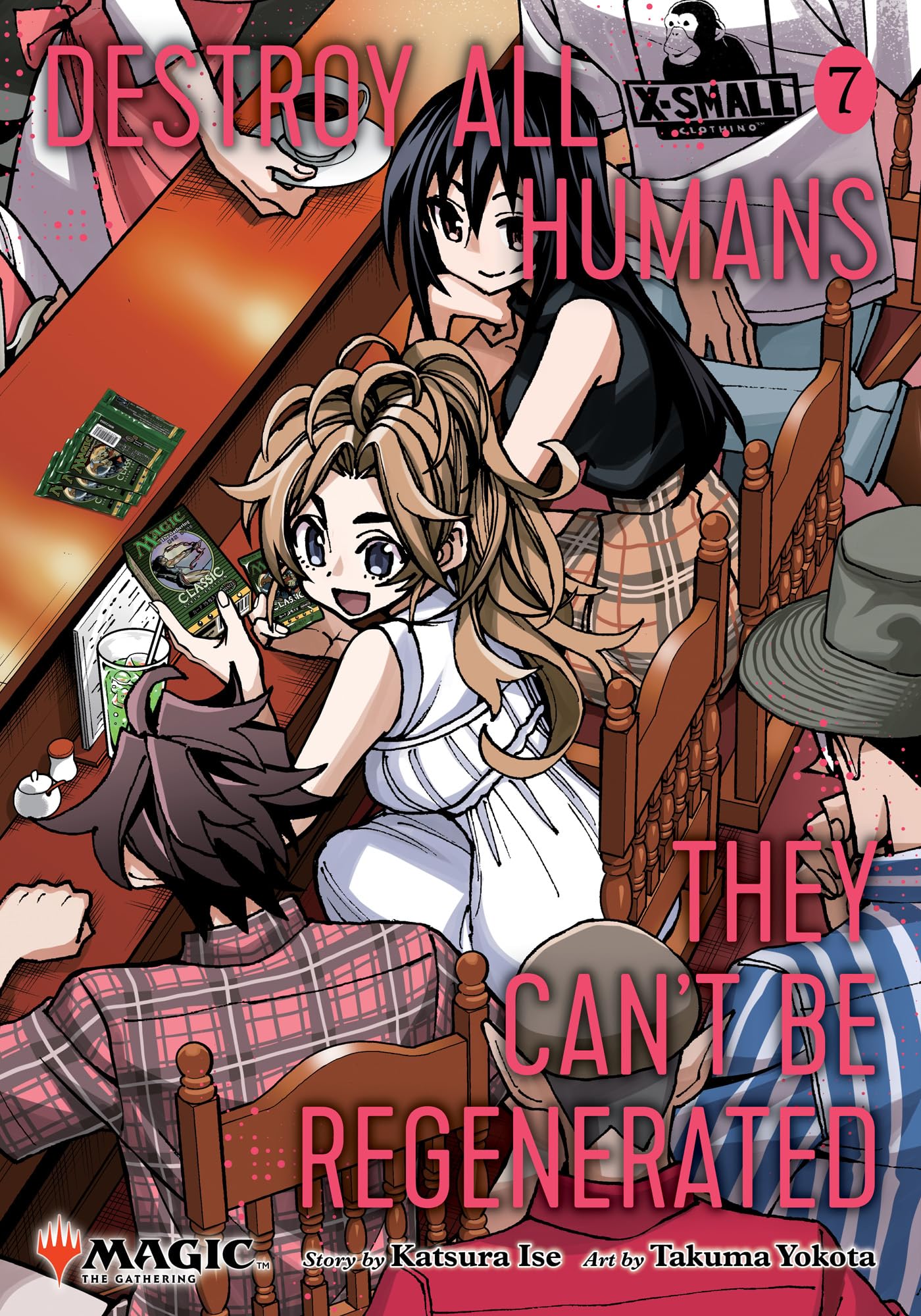 Destroy All Humans. They CanT Be Regenerated. A Magic: The Gathering Manga, Vol. 7: Limited Edition Magic: The Gathering Card