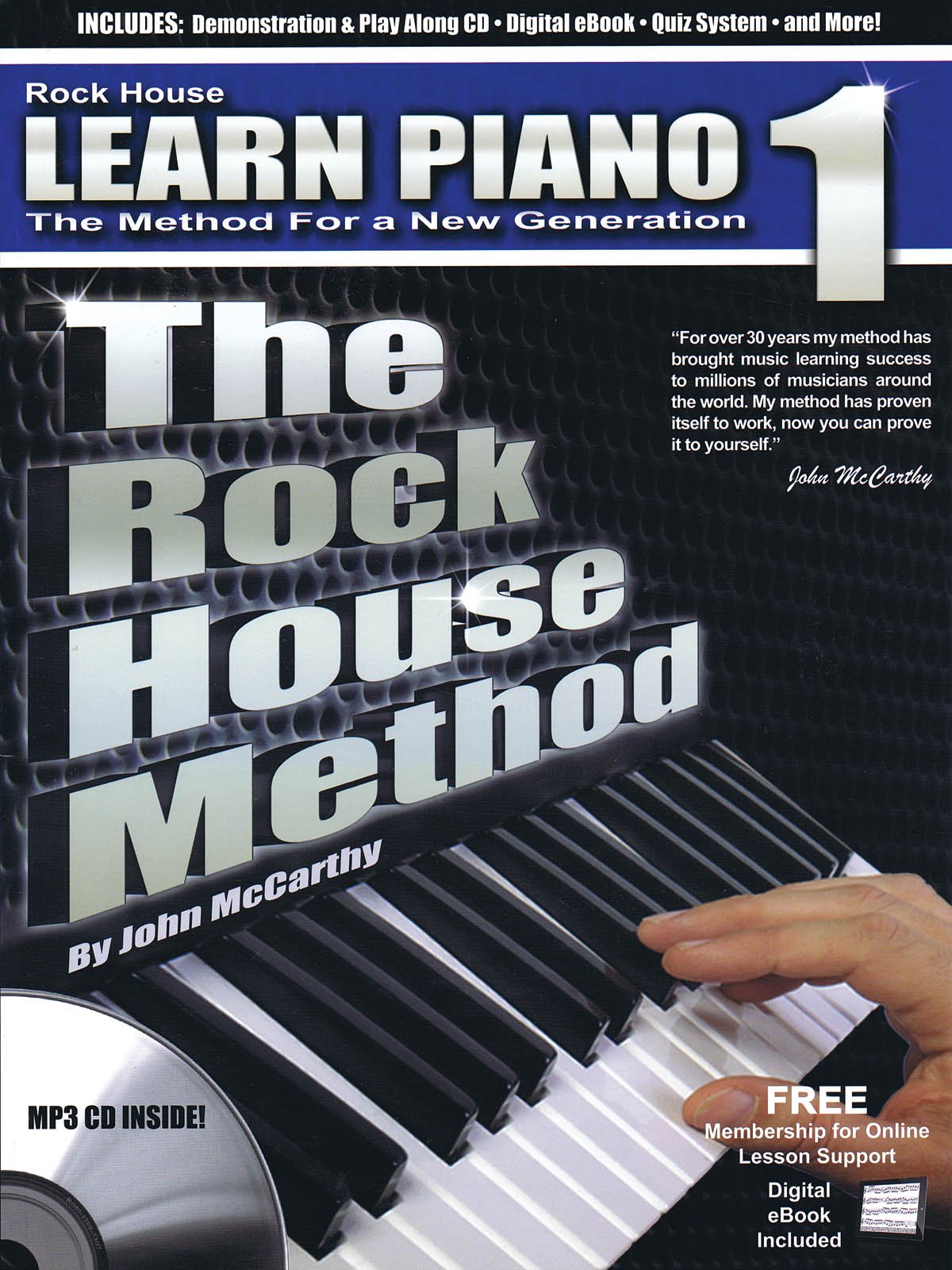 The Rock House Method: Learn Piano 1: The Method For A New Generation,Used