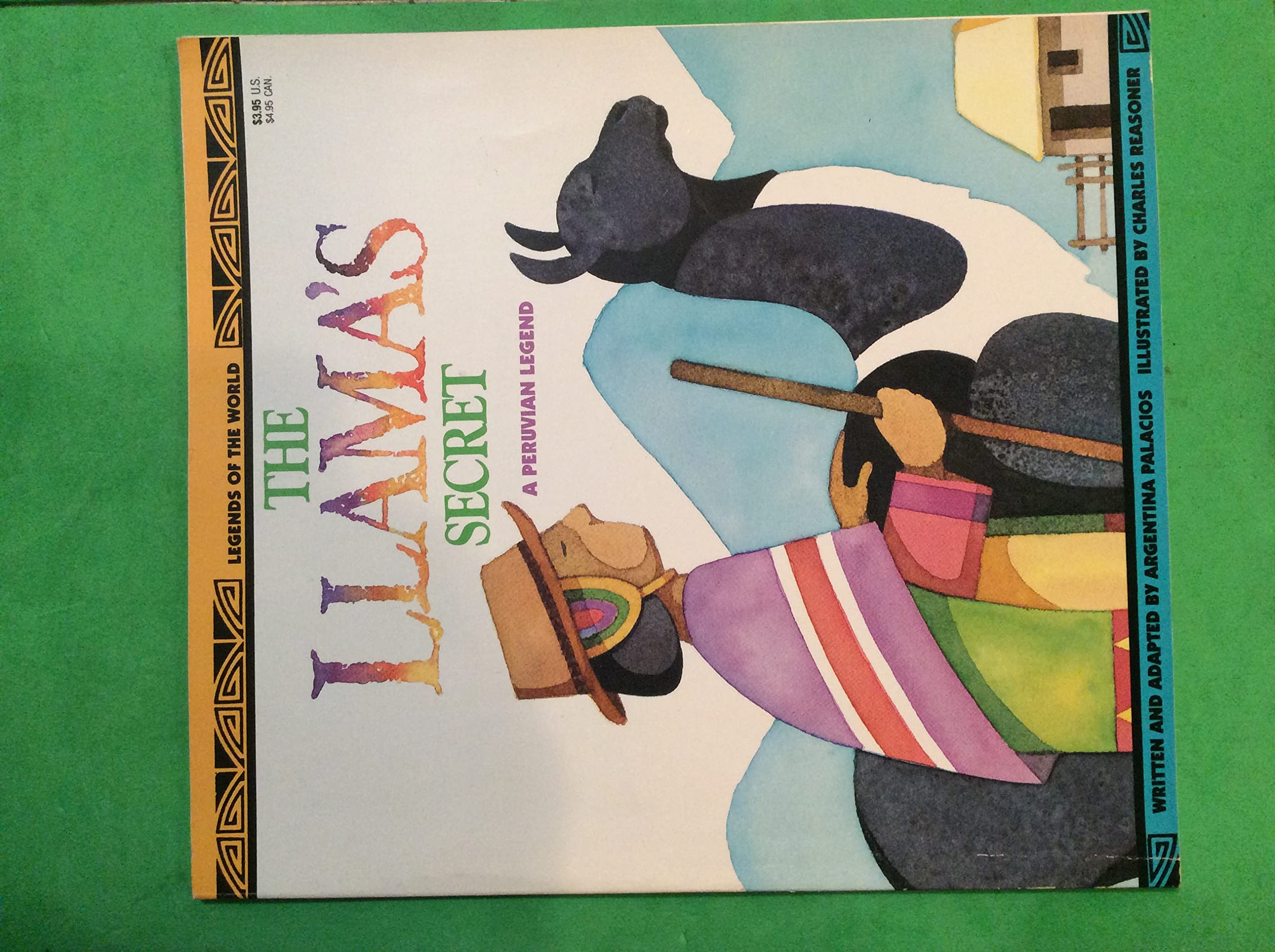 The Llama's Secret  A Peruvian Legend (Legends of the World),Used