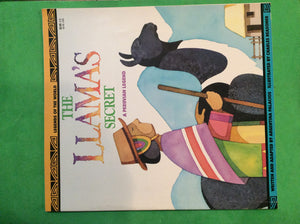 The Llama's Secret  A Peruvian Legend (Legends of the World),Used