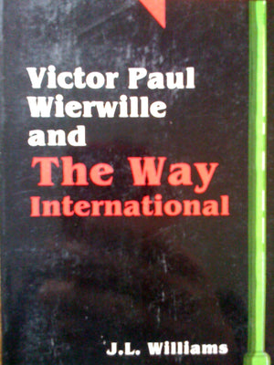 Victor Paul Wierwille and the Way International,Used