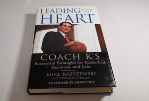 Leading With The Heart: Coach Ks Successful Strategies For Basketball, Business, And Life,New
