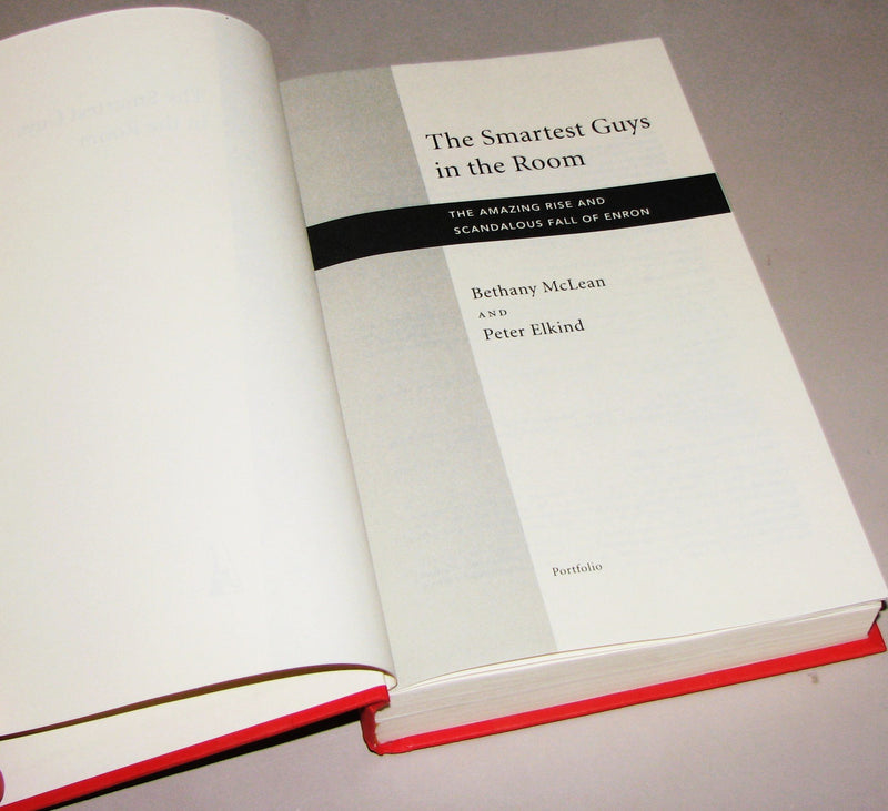Smartest Guys in the Room: The Amazing Rise and Scandalous Fall of Enron,New