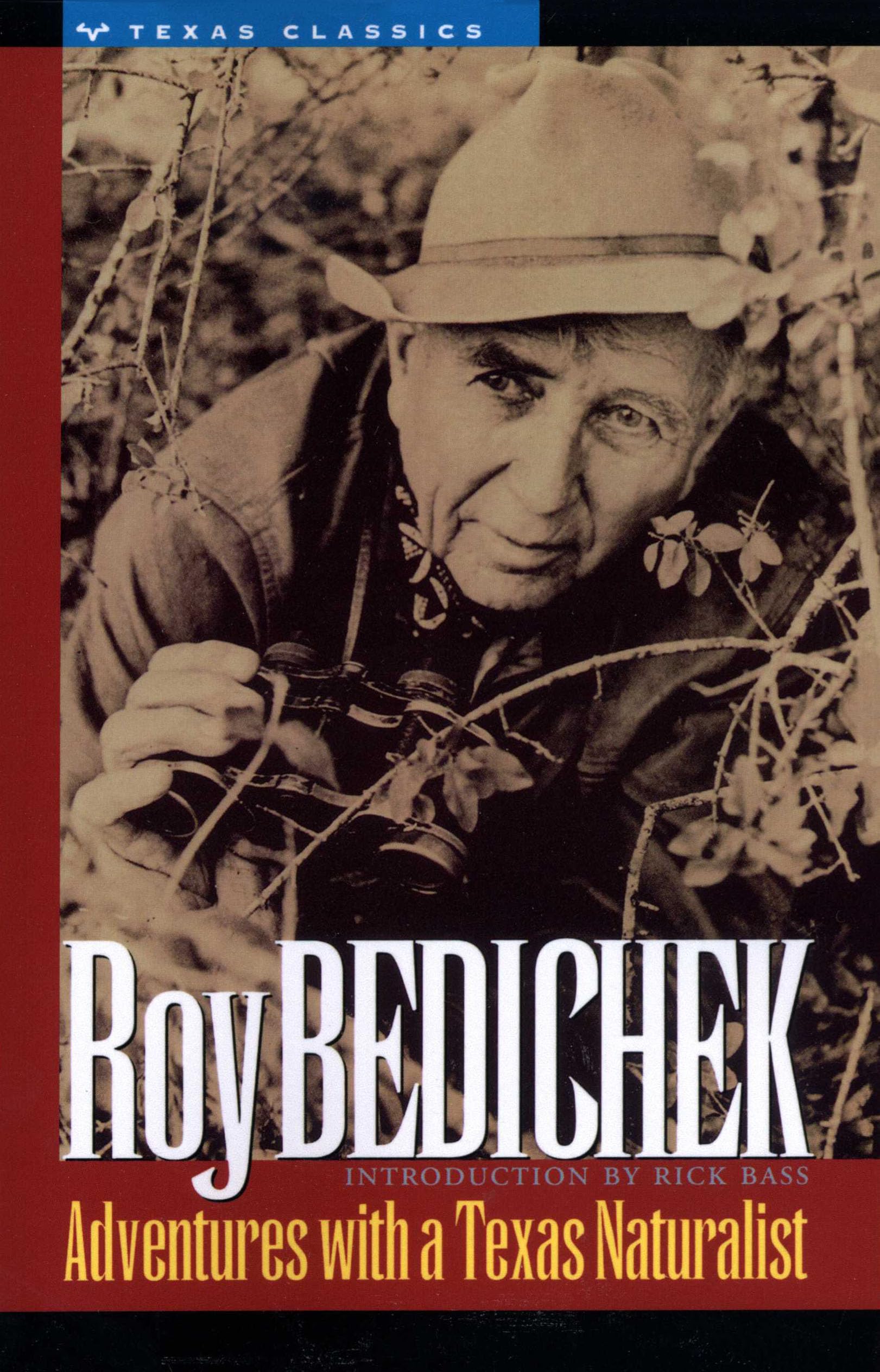 Adventures with a Texas Naturalist (Texas Classics),Used