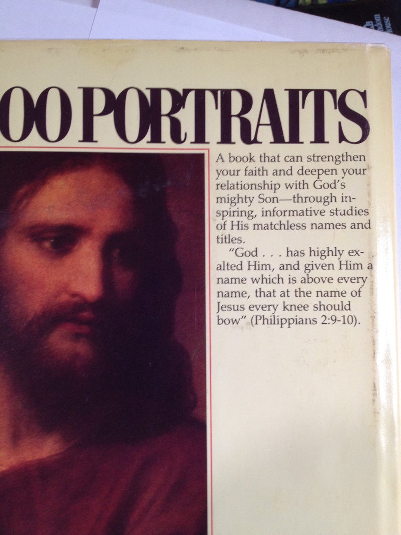 100 Portraits of Christ: Meet the Master in a Gallery of His Many Names and Titles,Used