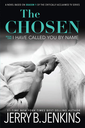 The Chosen I Have Called You By Name