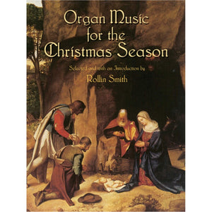 Organ Music for the Christmas Season (Dover Music for Organ),Used