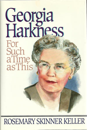 Georgia Harkness: For Such A Time As This,Used