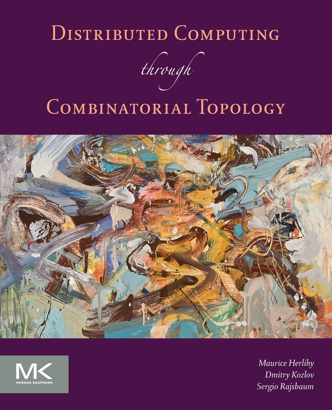 Distributed Computing Through Combinatorial Topology,Used