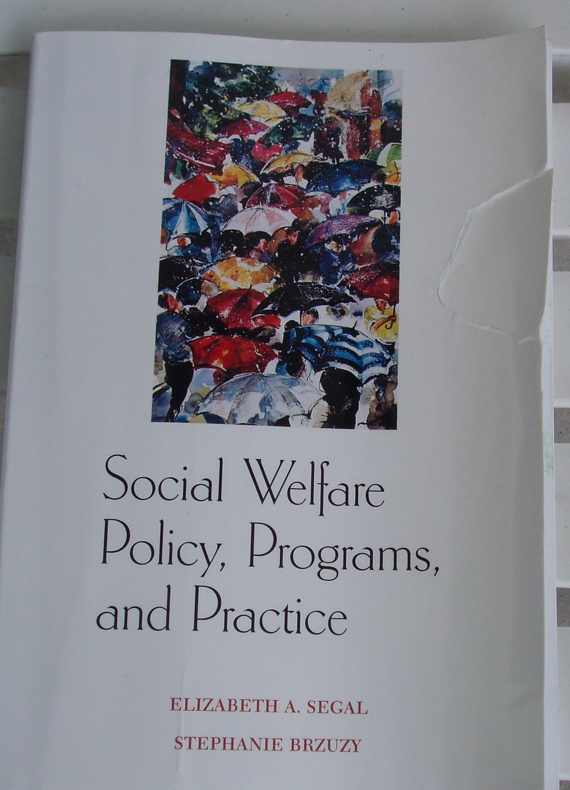 Social Welfare Policy, Programs, and Practice,Used