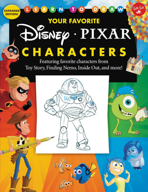 Learn to Draw Your Favorite Disney/Pixar Characters: Expanded edition! Featuring favorite characters from Toy Story, Finding Nem,Used