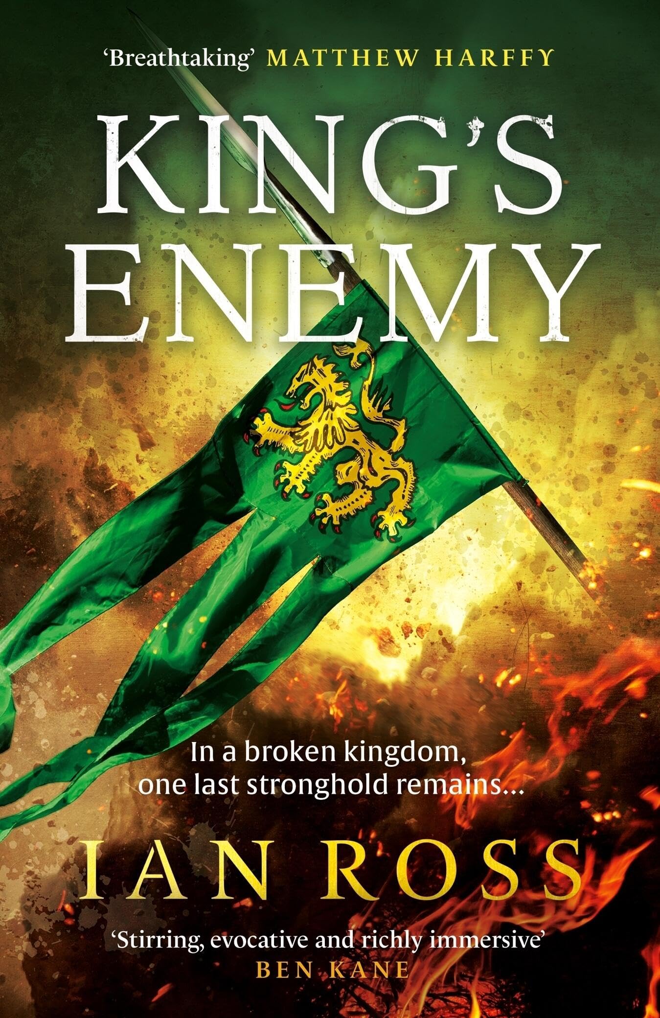 KingS Enemy: The Thrilling 13Th Century Adventure For Fans Of Matthew Harffy And Bernard Cornwell