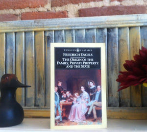 The Origin Of The Family, Private Property, And The State-used