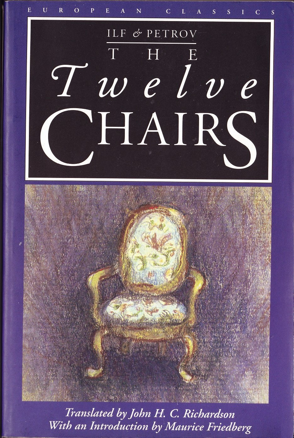 The Twelve Chairs (European Classics),Used