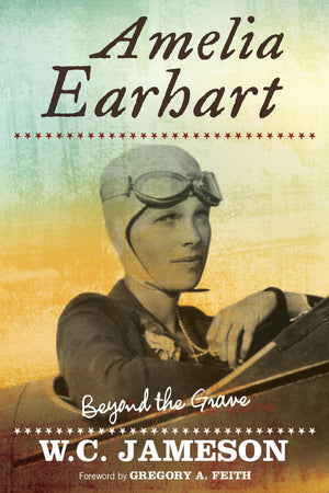 Amelia Earhart: Beyond the Grave,Used