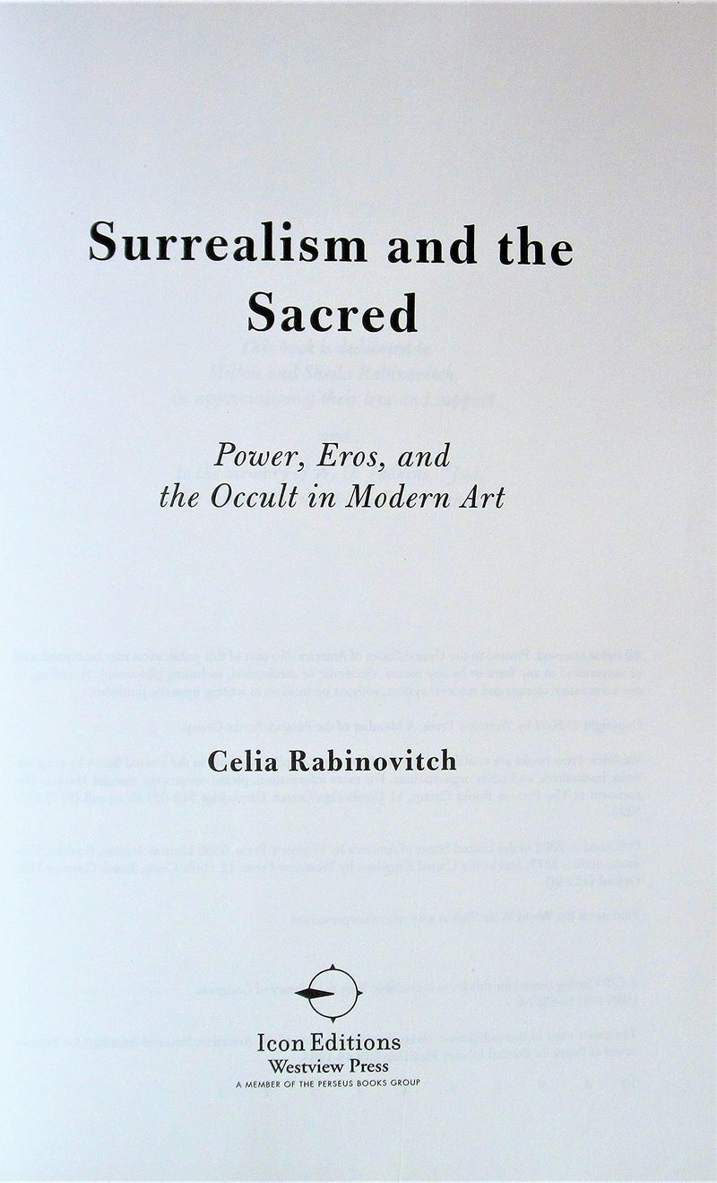 Surrealism and the Sacred: Power, Eros, and the Occult in Modern Art,Used