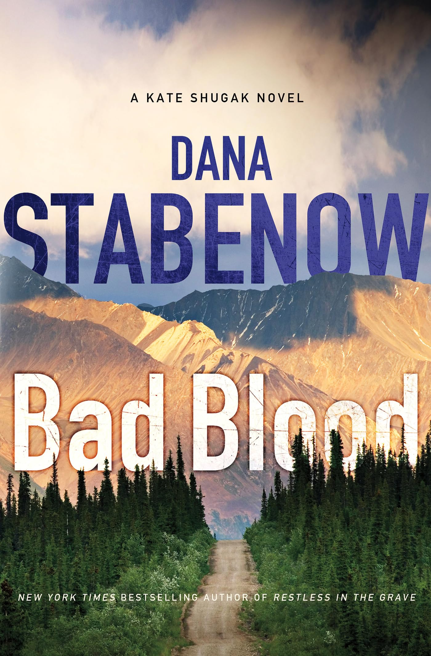 Bad Blood (Kate Shugak Novels)