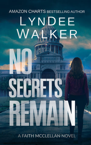 No Secrets Remain (The Faith McClellan Series, 7),New