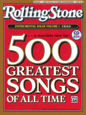 Selections from Rolling Stone Magazine's 500 Greatest Songs of All Time (Instrumental Solos for Strings), Vol 1: Cello, Book & C,Used