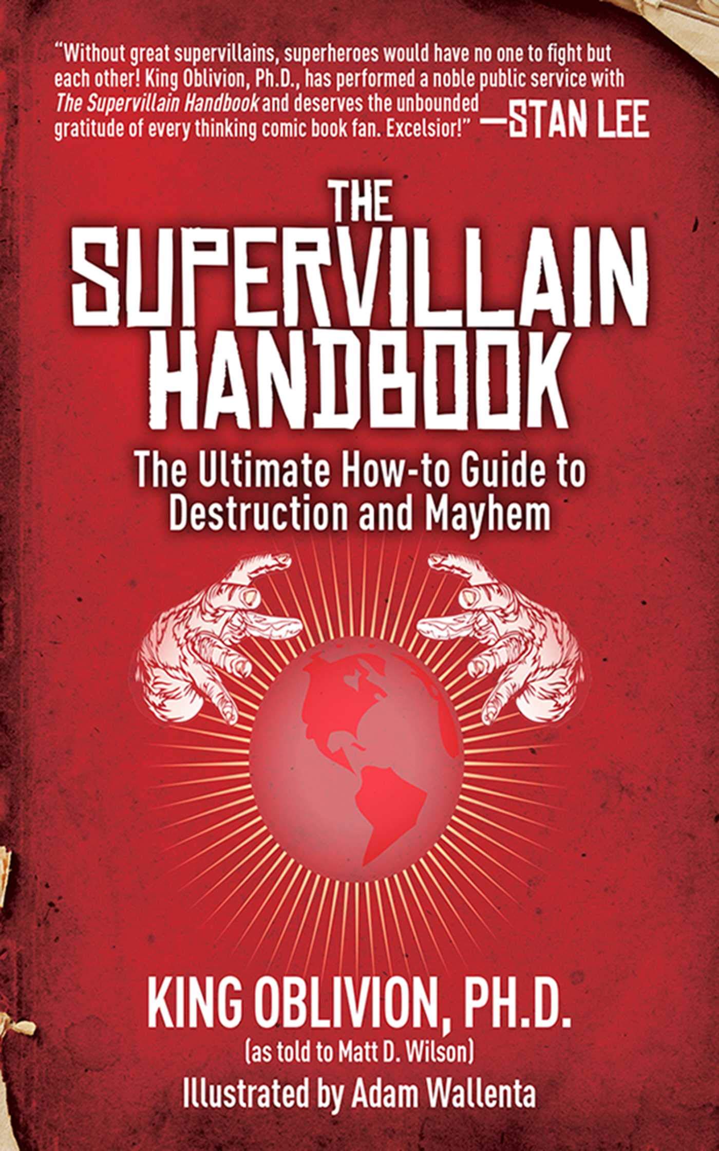 The Supervillain Handbook: The Ultimate Howto Guide to Destruction and Mayhem,Used