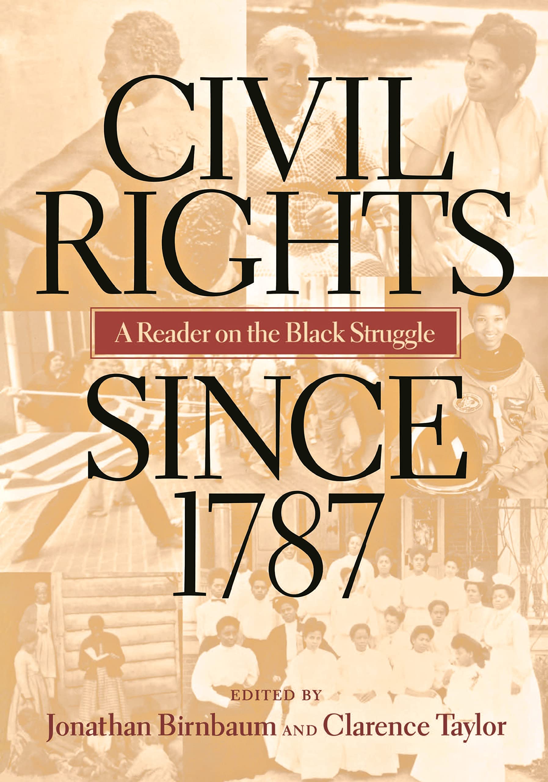 Civil Rights Since 1787,New