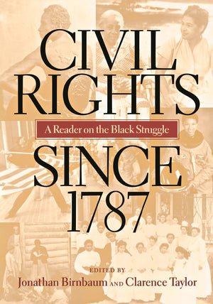Civil Rights Since 1787,New