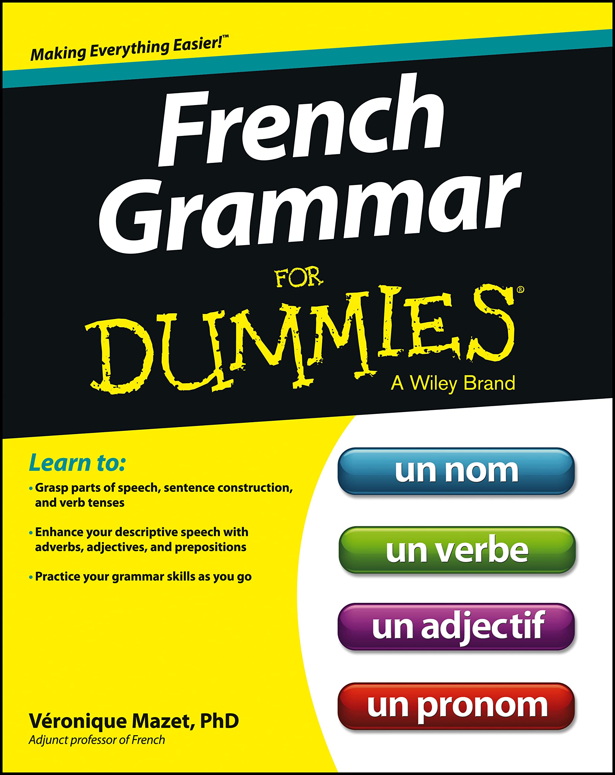 French Grammar For Dummies,New